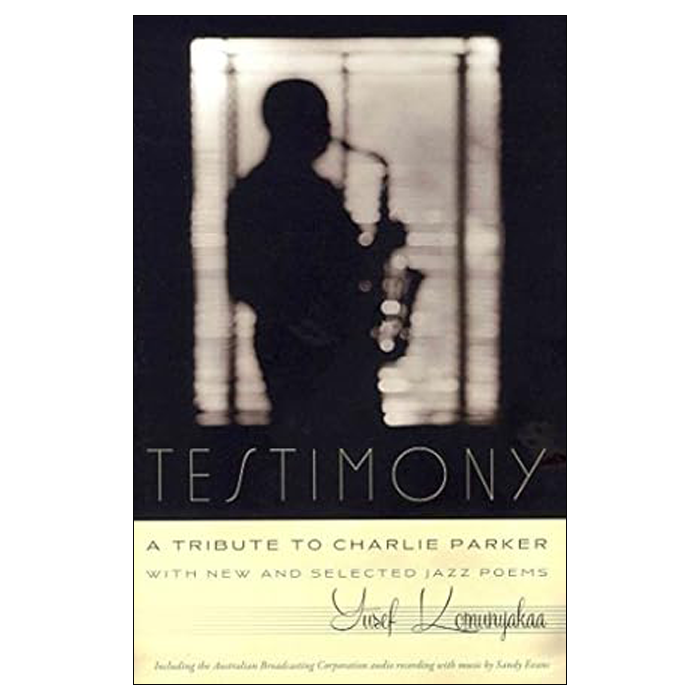 Testimony: A Tribute to Charlie Parker